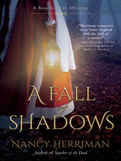 Title details for A Fall of Shadows by Nancy Herriman - Available